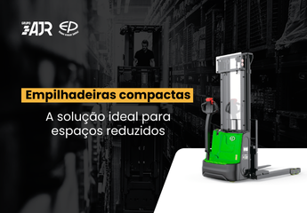 Empilhadeiras Compactas: A solução ideal para espaços reduzidos