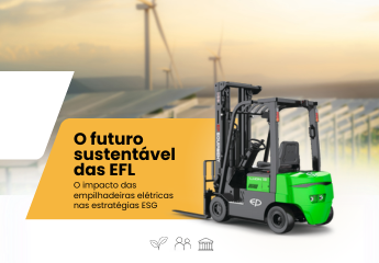 ESG e Empilhadeiras Elétricas: A Revolução Sustentável para Empresas de Logística e Distribuição