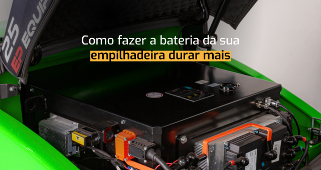 Como fazer para a bateria da sua empilhadeira durar mais