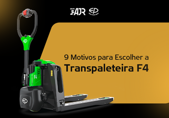 9 Motivos para Escolher a Transpaleteira F4 da EP Equipment e Otimizar seu Armazém